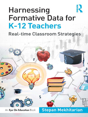 cover image of Harnessing Formative Data for K-12 Teachers